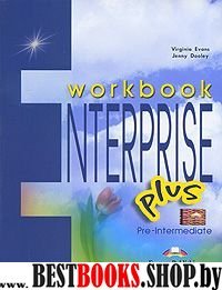 Enterprise Plus.Workbook. Pre-Intermediate Раб тет