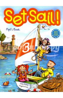 Set Sail-3. Pupils Book. Учебник