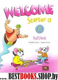 Welcome Starter a. Pupils Book. Учебник'