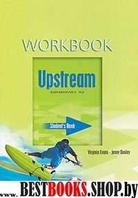 Upstream Elementary A2. Workbook. Рабочая тетрадь