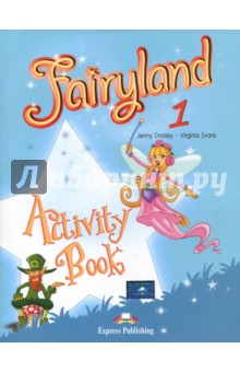 Fairyland-1. Activity Book. Beginner. РТ
