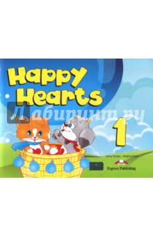 Happy Hearts 1. Pupils Book. Учебник