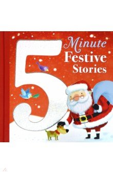 5 Minute Festive Stories (HB) illustr.