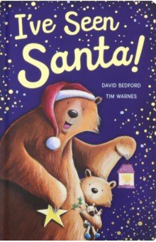 Ive Seen Santa  (board book)'