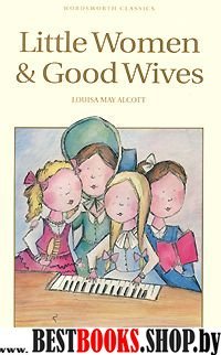 Little Women & Good Wives