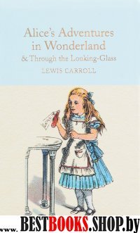 Alices Adventures in Wonderland & Through'