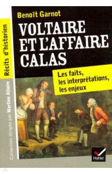 Voltaire et lAffaire Calas'