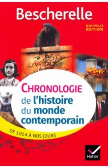 Bescherelle, Chronologie de lhistoire du monde