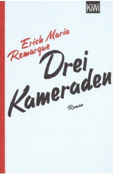 Drei Kameraden