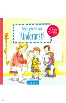 Heute gehe ich zum Kinderarzt