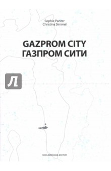 Gazprom City. Газпром-сити