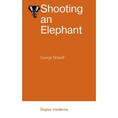 Shooting an Elephant