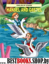 Hansel and Gretel (Гензель и Гретель)