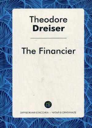 The Financier = Финансист