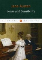 Sense and Sensibility / Austen Jane