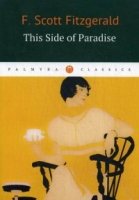 This Side of Paradise / По ту сторону Рая