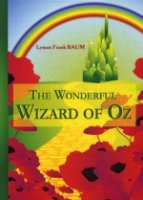 Удивительный Волшебник=The Wonderful Wizard of Oz