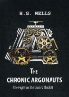 The Chronic Argonauts, and The Fight in the Lions'