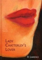 Lady Chatterleys Lover = Любовник леди Чаттерлей'