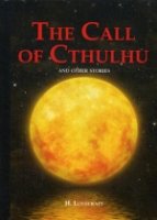 The Call of Cthulhu and Other Stories = Зов Ктулху