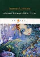 Malvina of Brittany and Other Stories = Мальвина Бретонская и др