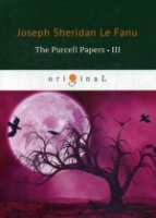 The Purcell Papers 3 = Документы Перселла 3: на англ.яз