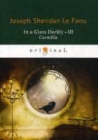 In a Glass Darkly 3. Carmilla