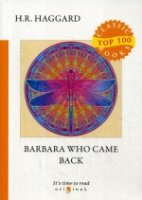 Top100 Barbara Who Came Back = Барбара вернулась: на англ.яз