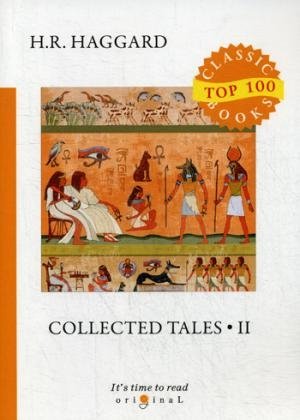 Collected Tales 2 = Сборник рассказов