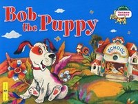 Читаем вместе. Щенок Боб. Bob the Puppy