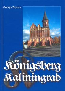 Konigsberg - Kaliningrad. Information