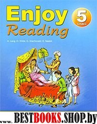 Enjoy Reading 5 кл. Книга для чтения