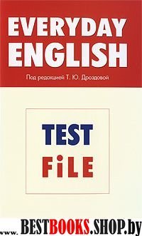 Everyday English. Test File [Раб. тетрадь]