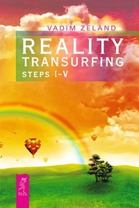 Reality transurfing. Steps I-V (3527)