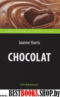 Шоколад = Chocolat. Intermediate
