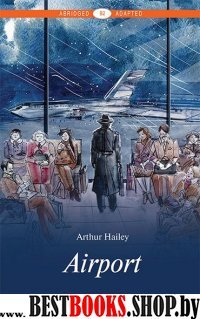 Аэропорт - Airport. Книга для чтения. Уровень В2