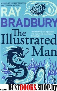 Illustrated Man ,The,   Bradbury, Ray