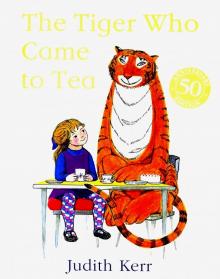 Tiger Who Came to Tea  (PB) illustr.