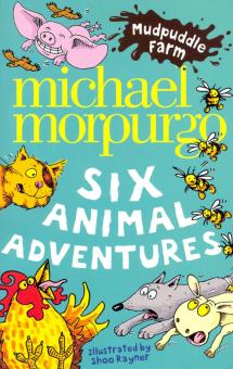 Mudpuddle Farm: Six Animal Adventures