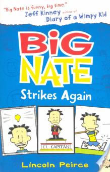 Big Nate - Big Nate Strikes Again