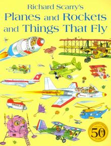 Planes and Rockets and Things That Fly