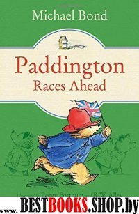 Paddington Races Ahead