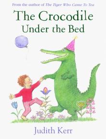 Crocodile Under the Bed  (PB) illustr.