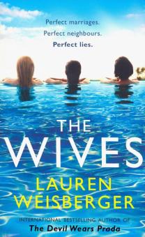 Wives, the  (A)