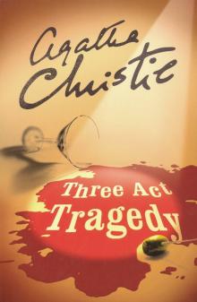 Three Act Tragedy (Poirot)  Ned