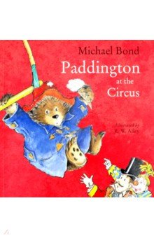 Paddington at the Circus