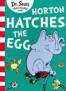 Horton Hatches the Egg  (Ned)