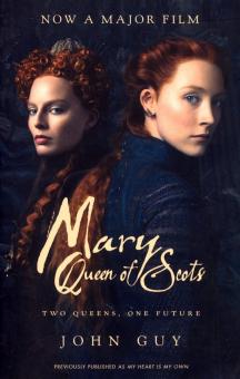 Mary Queen of Scots  (Film Tie-in)