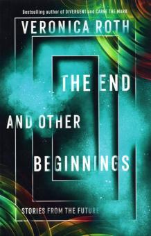 End and Other Beginnings, the