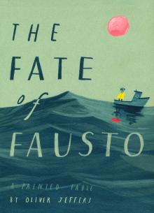 Fate of Fausto, the (HB) illustr.(Судьба Фаусто)